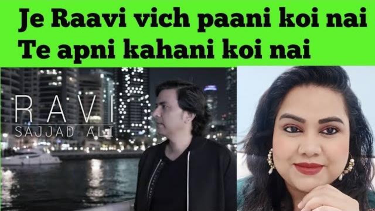 Sajjad Ravi RAVI II Sajjad Ali II Indian Reaction II Official Video II Sonia Joyce ...