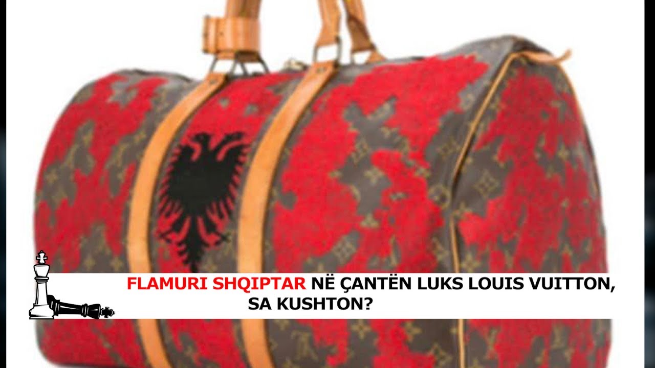 Flamuri shqiptar në çantën luks Louis Vuitton, sa kushton? 