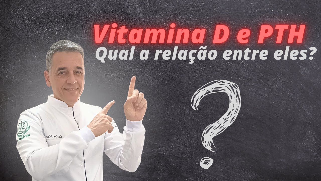 ✅ Vitamina D e PTH Qual a relação entre eles