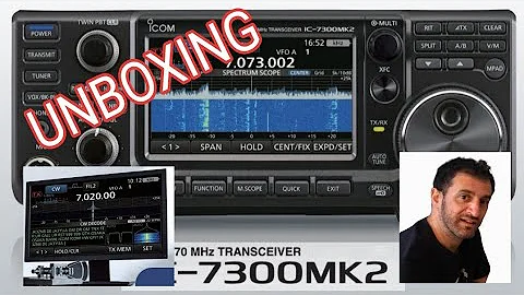 UNBOX  ICOM IC-7300 MK2 