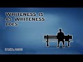 READ-ALOUD: "Semiotic whitening: Whiteness without white people" (2024) By: Mike Mena