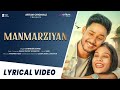 Manmarziyan  lyrical  satinder shanu  artium originals