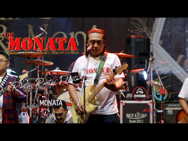 MONATA // RANTAI RANTAI DERITA // KEDER MONATA // DHEHAN MUSIC class=