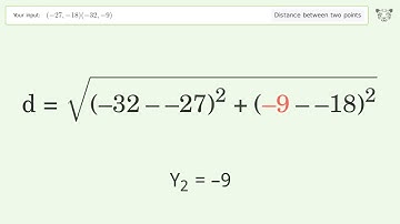 Find the distance between two points p1 (-27,-18) and p2 (-32,-9): Step-by-Step Video Solution