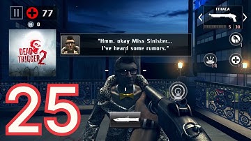 DEAD TRIGGER 2 : Gameplay Walkthrough Part 25 (IOS,Android)