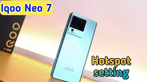 Iqoo Neo 7 Main Hotspot Setting Kaise Kare, How To Change Hotspot password in Iqoo Neo 7