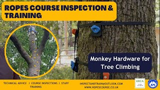 Monkey Hardware - Tree Climbing