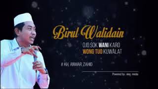 OJO WANI KARO WONG TUO!  KUWALAT! /KH. Anwar zahid