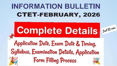 CTET February 2026 Information Bulletin Out | Application Process, Exam Pattern, Syllabus etc.