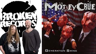 Mötley Crüe - Generation Swine - Broken Records / Search For The Worst Album