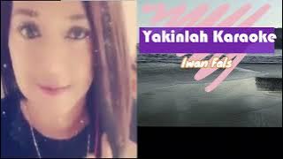 Yakinlah (Iwan Fals Karaoke Barenf Artis Smule)