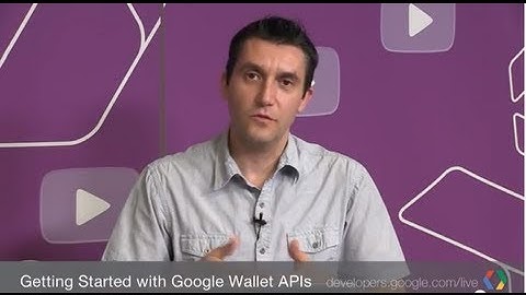 Getting Started with Google Wallet APIs