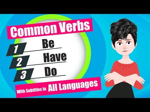 Common Verbs ||  1. Be  ||  2. Have  ||  3. Do   || Most Used Verbs