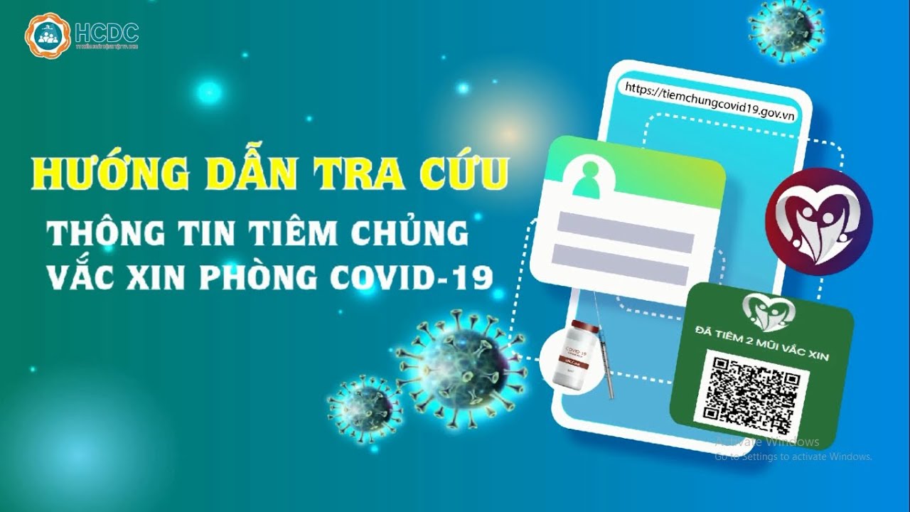 HƯỚNG DẪN TRA CỨU THÔNG TIN TIÊM CHỦNG VẮC XIN PHÒNG COVID-19