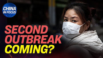 Signs suggest 2nd virus outbreak; Internal document reveals CCP knew about virus long before public