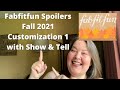 Fabfitfun Spoilers Fall 2021 / Customization 1 Spoiler with Show and Tell