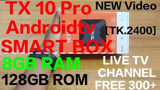 TX 10 Pro Android box voice review Bangla,live TV channel free 1000+