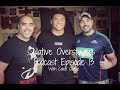 Native Overstayers Podcast Episode 13 with rising Rugby Star Caleb Clarke.