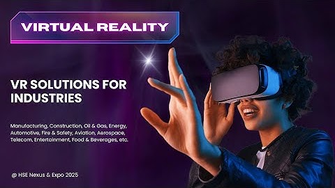 VR Safety Training: Revolutionizing Workplace Safety | Global HSE Nexus 2.0