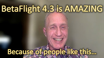 All the AMAZING changes in Betaflight 4.3 explained by one of Betaflight