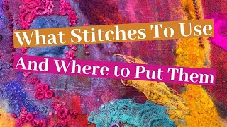 What Stitches to Use & Where to Put Them