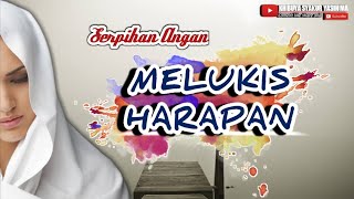 Melukis Harapan - Puisi Buya Syakur