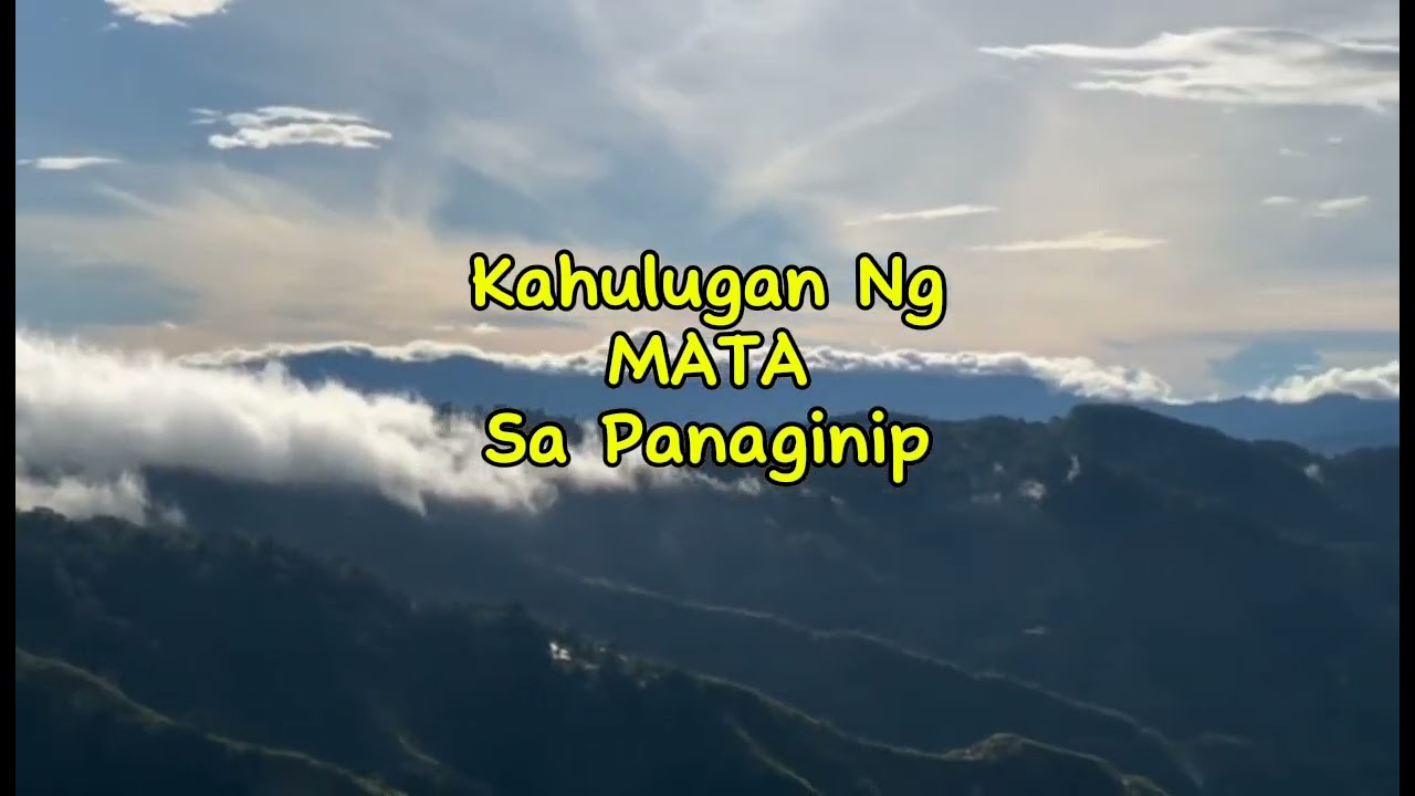 KAHULUGAN NG MATA SA PANAGINIP, image size:1280x720