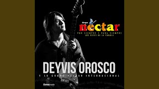 Video thumbnail of "Deyvis Orosco y su Grupo Nectar Internacional - Mujer Infiel"