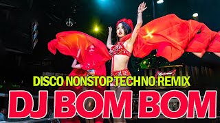 DISCO NONSTOP TECHNO REMIX - NON STOP DISCO MIX - DJ MUSICDJ BOMBOM