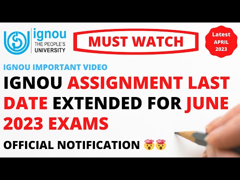 IGNOU Assignment Last Date Extended for June 2023 Exam | OFFICIAL NOTIFICATION