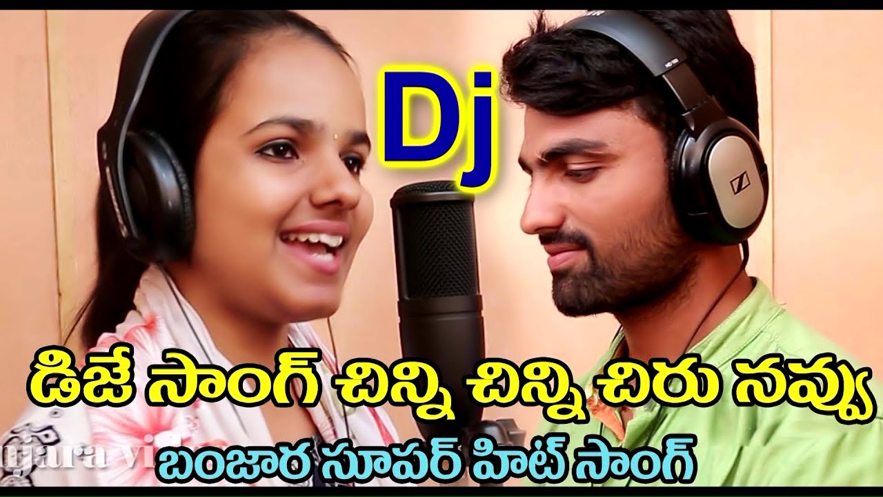 CHINNI CHINNI CHIRUNAVUDENI  BANJARA DJ SONG  ST  SONG  BANJARA VIDEOS