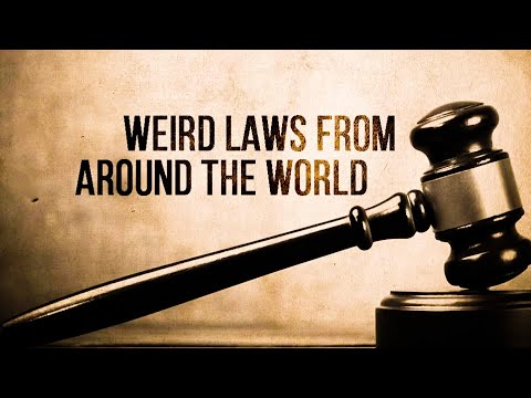 Weird Laws In The World - Fact Point