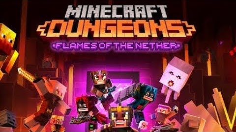 Minecraft Dungeons Marathon (Part 6) - Rise of Flames