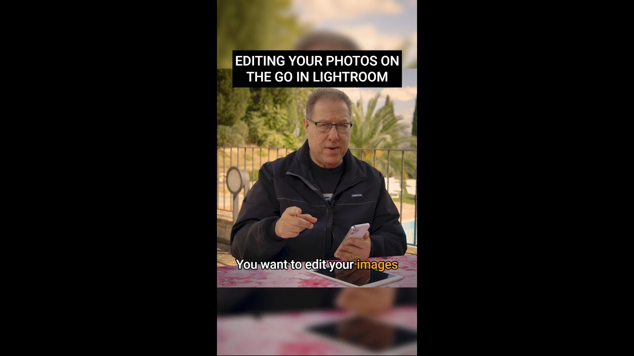Editing Your Photos On the Go in Lightroom with Scott Kelby