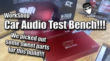 Were building a sweet Car Audio test bench for the shop!!!