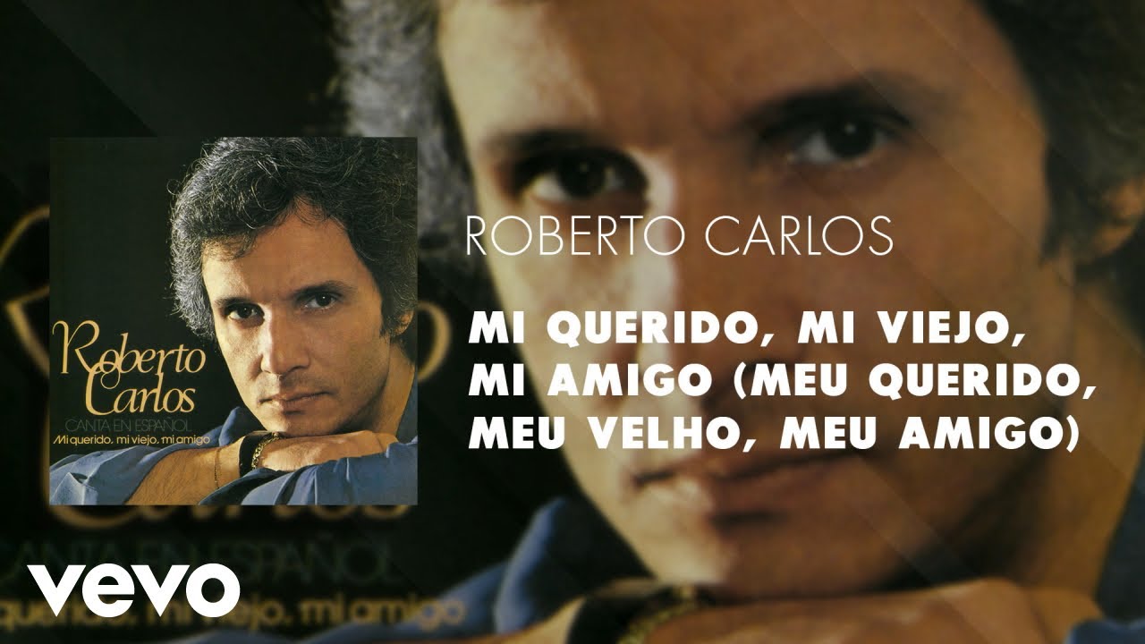 Roberto Carlos - Meu Querido, Meu Velho, Meu Amigo (Áudio Oficial) Roberto Carlos - Meu Querido, Meu Velho, Meu Amigo (Áudio Oficial)