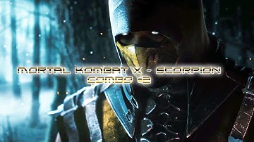 Mortal Kombat X - Scorpion Combo #2 - 32% Damage - Inferno Variation