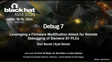 Debug7: Leveraging a Firmware Modification Attack for Remote Debugging of Siemens S7 PLCs