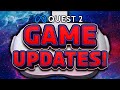 EXCITING New Quest 2 Game Updates!