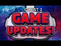 EXCITING New Quest 2 Game Updates!