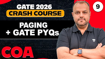 COA 09 | Paging + GATE PYQs | GATE 2026 COA Crash Course | Bharat Sir
