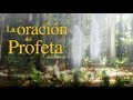 La oración del Profeta