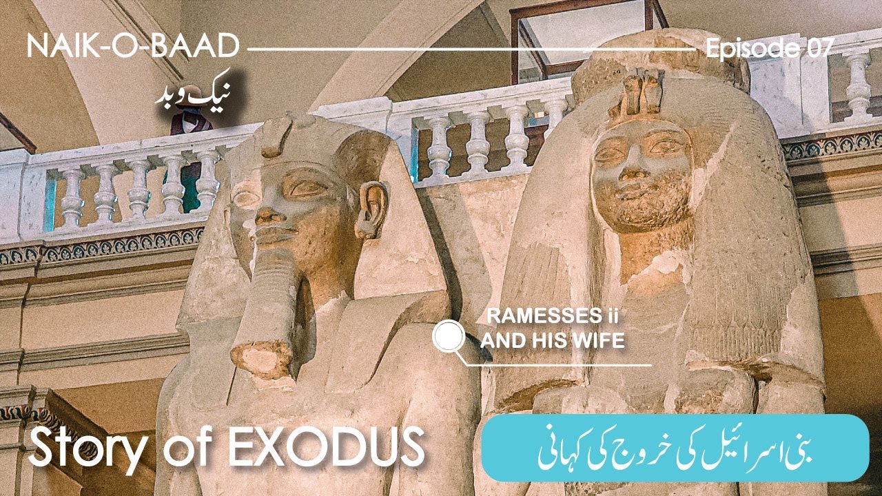 EP07_ Exodus_Part01 | Kharooj Part 01 | Story of Israelites | Bani Israel ki Kahanai