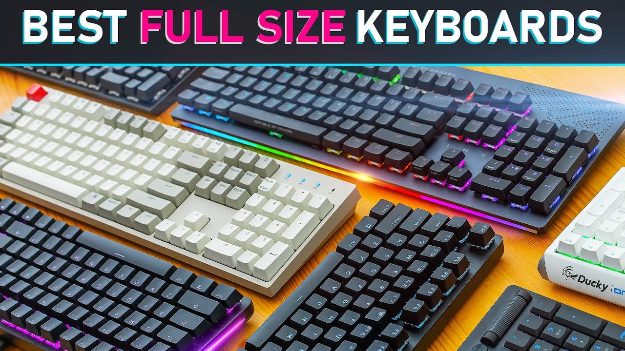 ⁣Best FULL SIZE Keyboards You Can Buy - 2022 Edition!