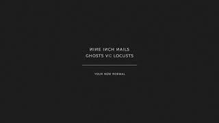 Nine Inch Nails - Your New Normal (Audio Only)