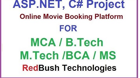 ASP.NET, C# , SQL Project on Online Movie Ticket Booking 4 B.Tech, MCA, M.Tech