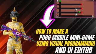 How to Make a PUBG Mobile Mini-Game Using Visual Programming and UI Editor screenshot 4