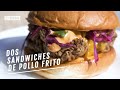 Dos sandwiches de pollo frito para piar de alegría | EL COMIDISTA