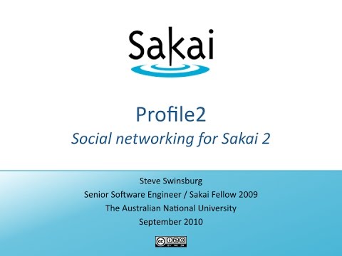 Profile2 - Social networking for Sakai - AuSakai 2010
