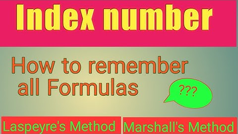 Weighted Index Number|| Trick to remember all Formulas|| Part-2